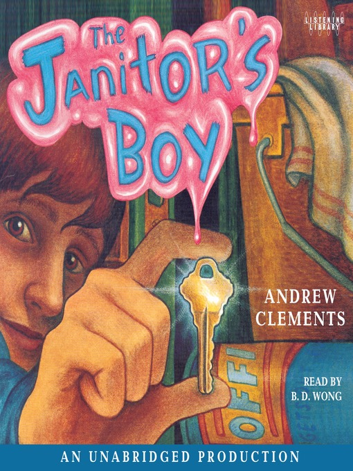Title details for The Janitor's Boy by Andrew Clements - Wait list
